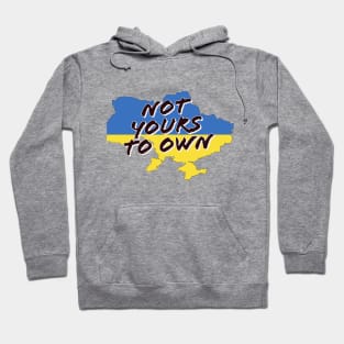 Fasbytes Pray For Ukraine Not Yours To Own Marker Hoodie